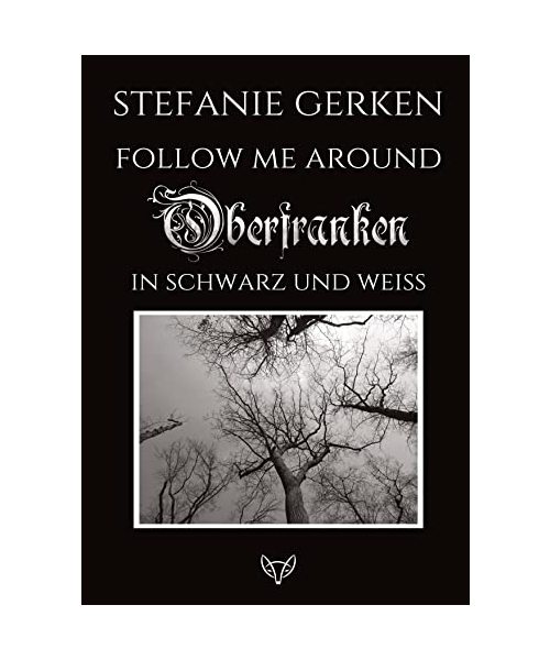 Follow me around - Oberfranken