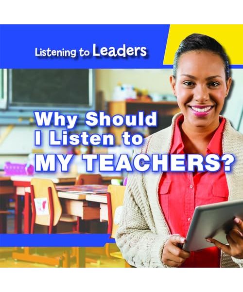 Why Should I Listen to My Teachers?