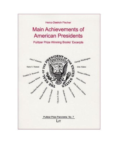 Main Achievements of American Presidents