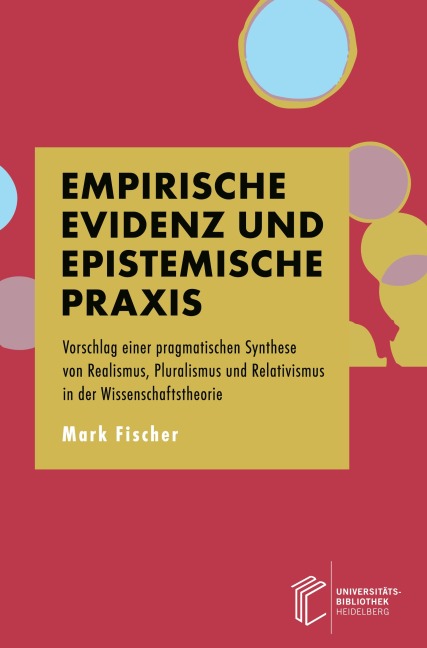 Empirische Evidenz und epistemische Praxis