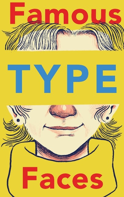 Famous Type Faces