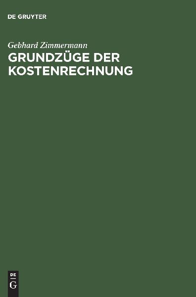 Grundzüge der Kostenrechnung
