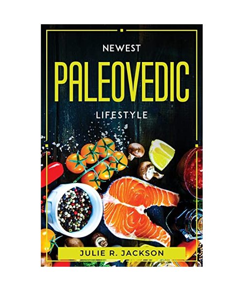 Newest Paleovedic Lifestyle