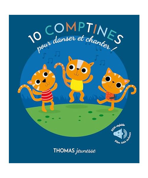 10 comptines pour danser et chanter ! Chats Livre sonore