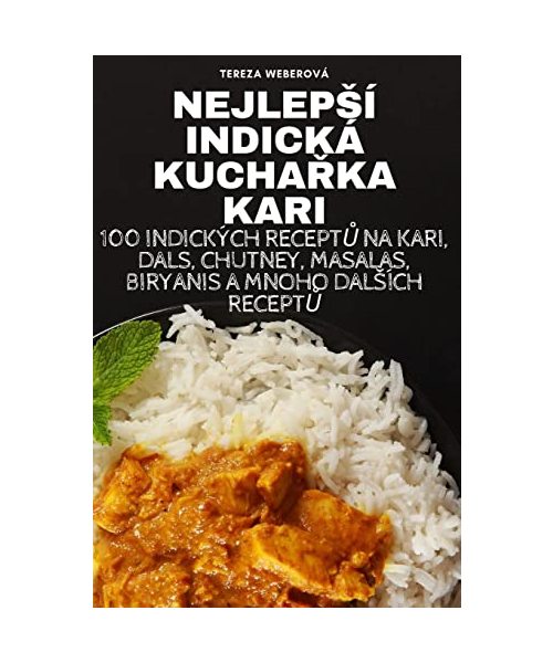 Nejlepsí Indická KuchaŘka Kari