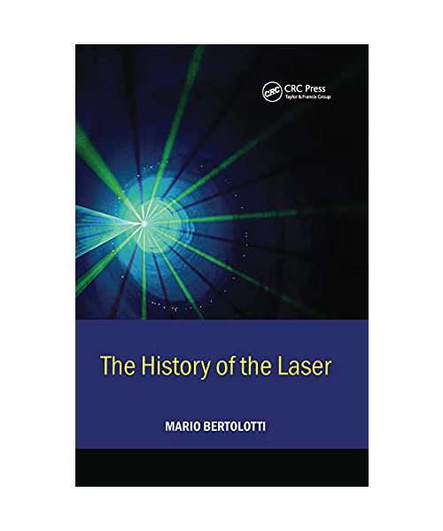 The History of the Laser