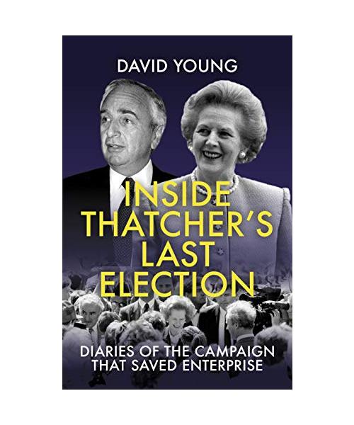 Inside Thatcher's Last Election