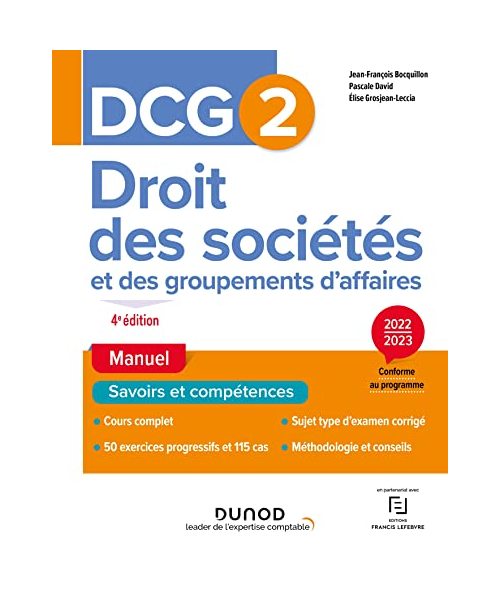DCG 2 Droit des sociétés et des groupements d'affaires: Manuel - 2022/2023 (2022-2023)