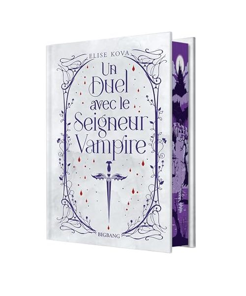 Un duel avec le seigneur vampire (édition reliée)