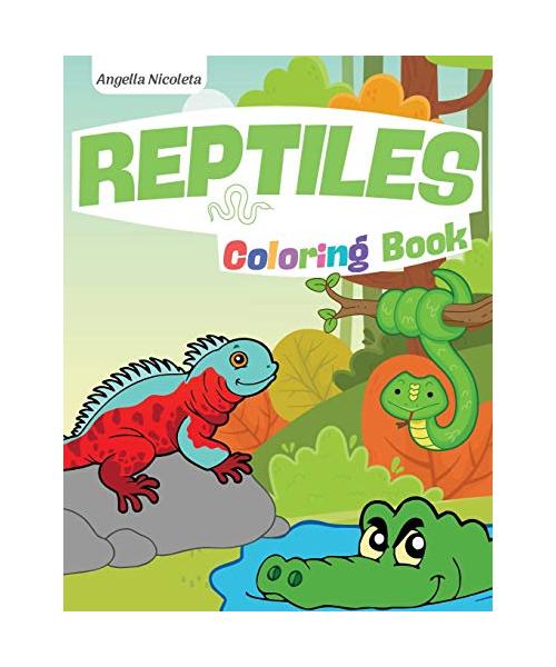 Reptiles Coloring Book: for Kids Ages 4-8 Coloring Pages for Children with Crocodiles, Turtles, Lizards and Snakes