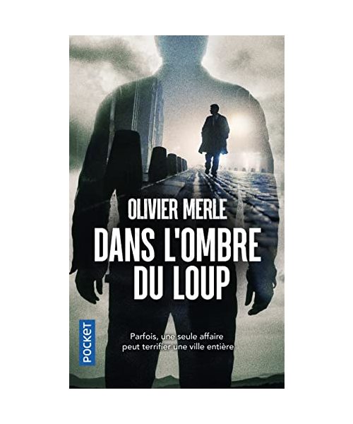 Dans l'ombre du loup