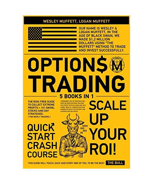 OPTIONS TRADING QUICKSTART COURSE [5 BOOKS IN 1]