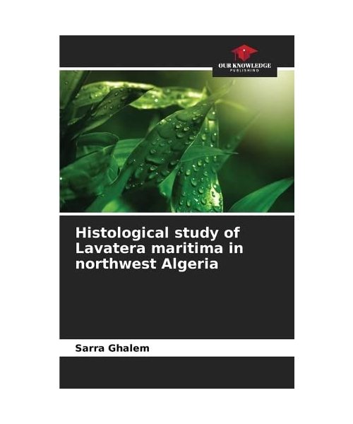 Histological study of Lavatera maritima in northwest Algeria