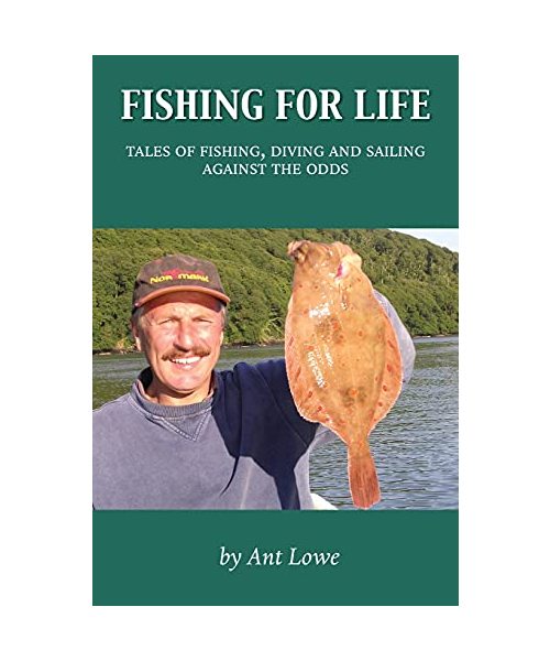 Fishing for Life: Tales of fishing, diving and sailing against the odds