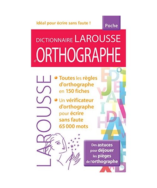 Dictionnaire Larousse D'orthographe