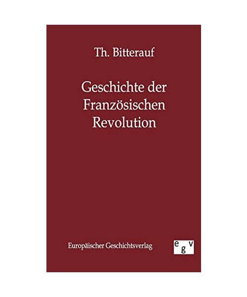 Geschichte der Französischen Revolution