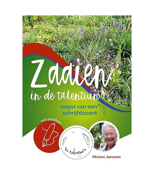 Zaaien in de talentuin: oogst van een schrijfdocent