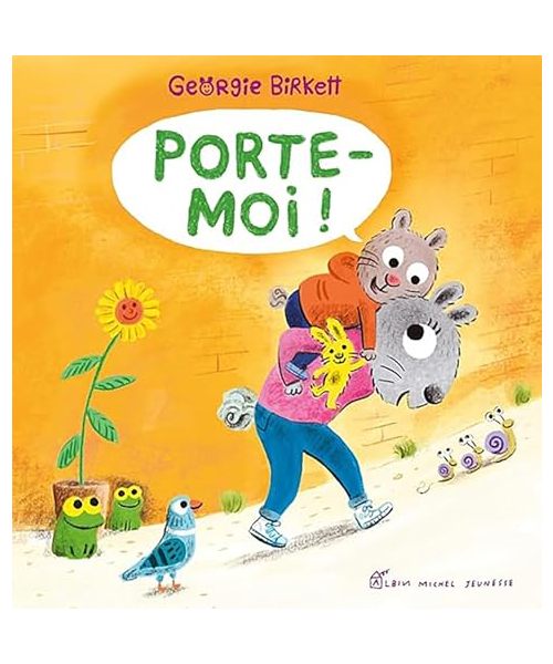 Porte-moi !