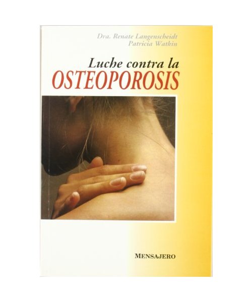 Luche contra la osteoporosis