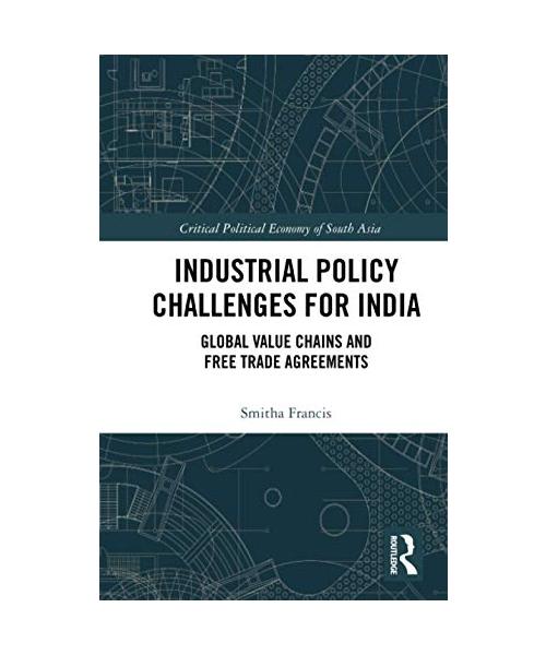 Industrial Policy Challenges for India