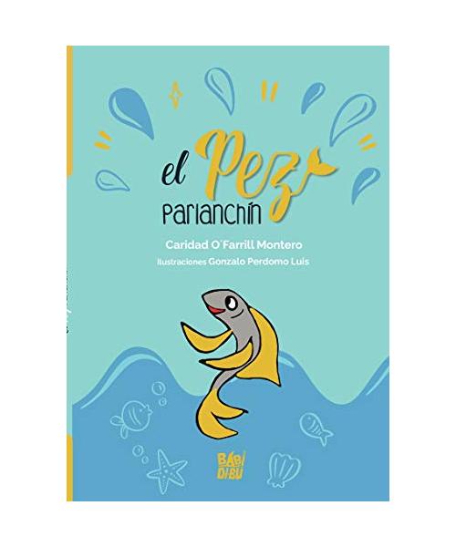 El pez Parlanchín