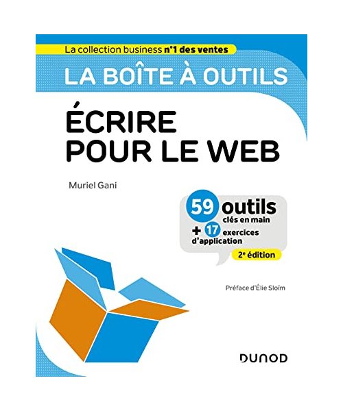 La boîte à outils Ecrire pour le Web - 2e éd.