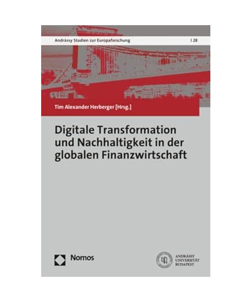 Digitale Transformation und Nachhaltigkeit in der globalen Finanzwirtschaft