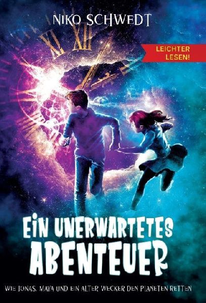 Ein unerwartetes Abenteuer - Leichter lesen