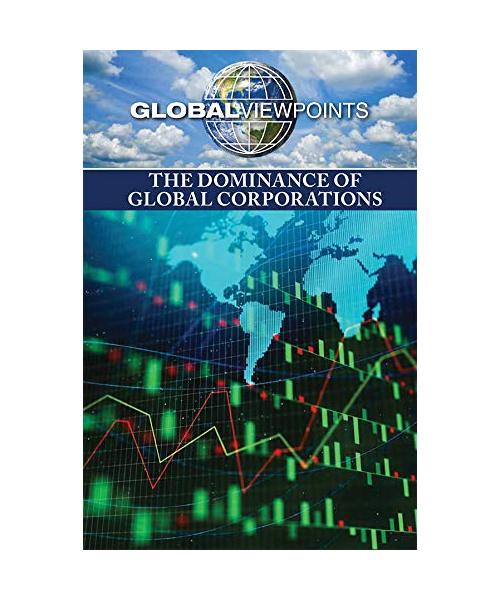 The Dominance of Global Corporations