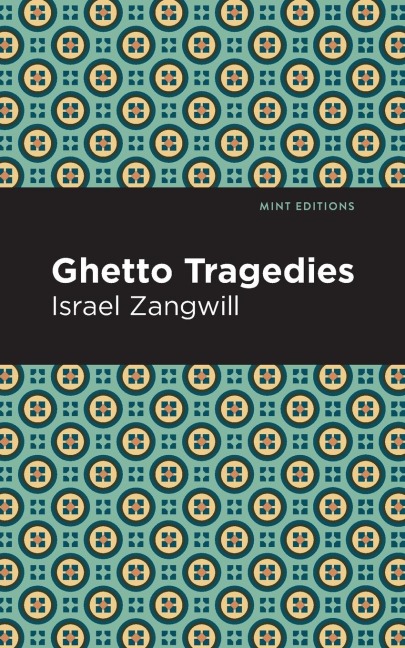 Ghetto Tragedies