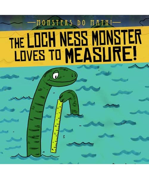 The Loch Ness Monster Loves to Measure!