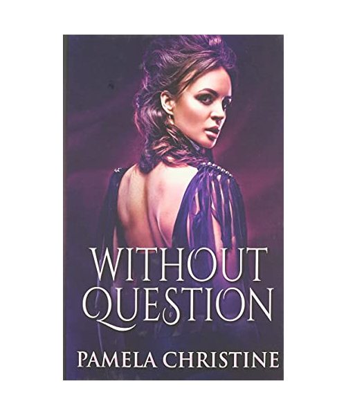 Without Question