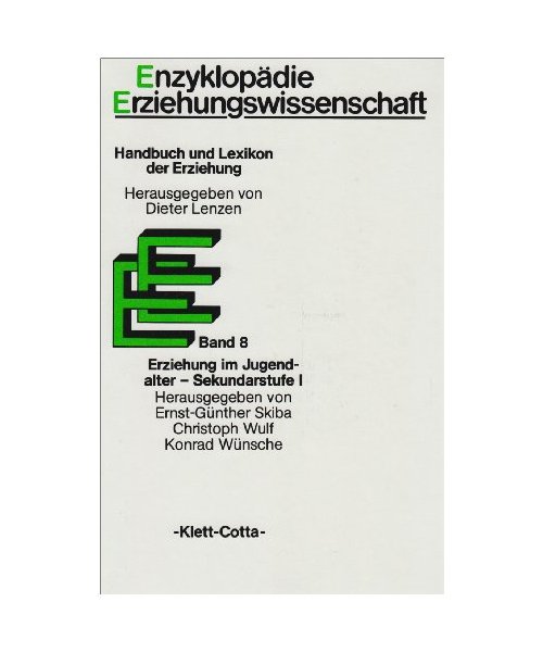 Erziehung im Jugendalter - Sekundarstufe I