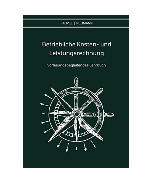 Betriebliche Kosten- und Leistungsrechnung