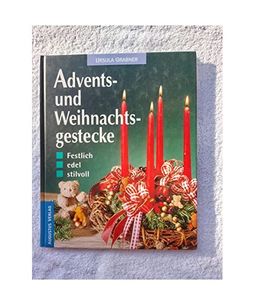 Advents- und Weihnachtsgestecke