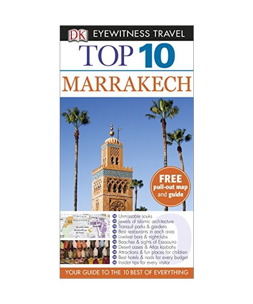 Eyewitness Top 10 Travel Guide: Marrakech