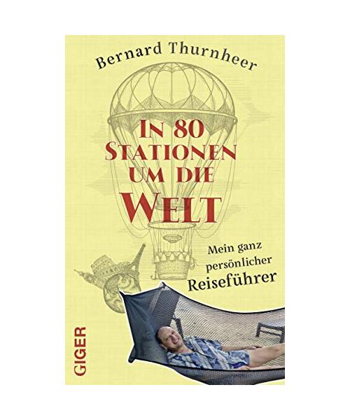 In 80 Stationen um die Welt
