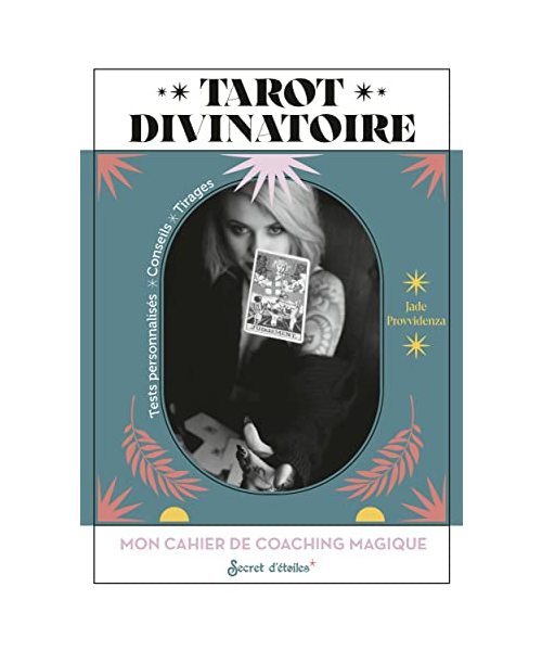 Mon cahier de coaching magique : Tarot divinatoire