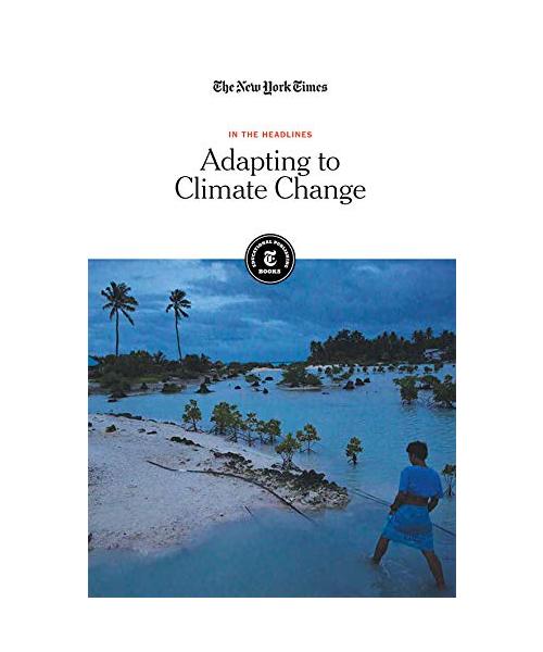 Adapting to Climate Change (In the Headlines)