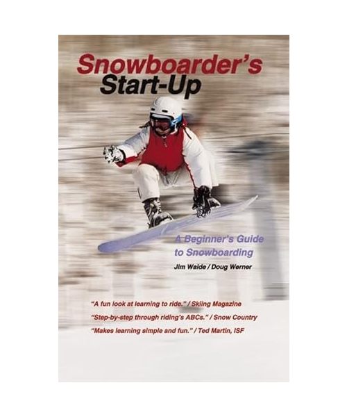 Snowboarder's Start-Up