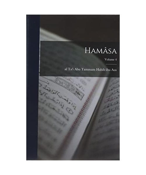 Hamâsa; Volume 4