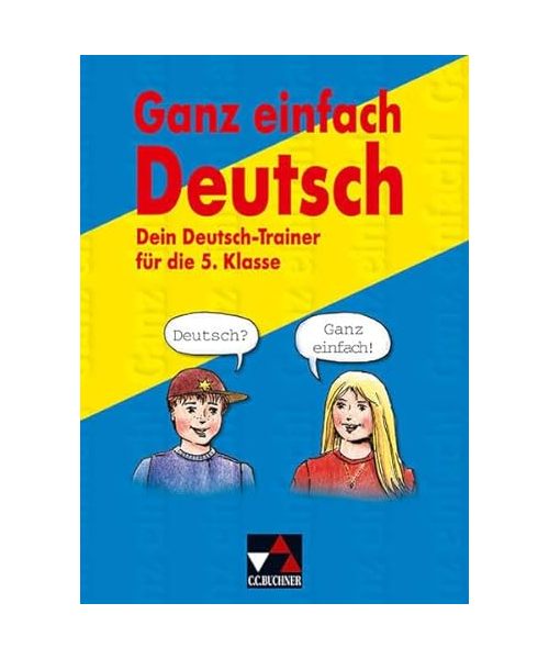 Ganz einfach Deutsch 5