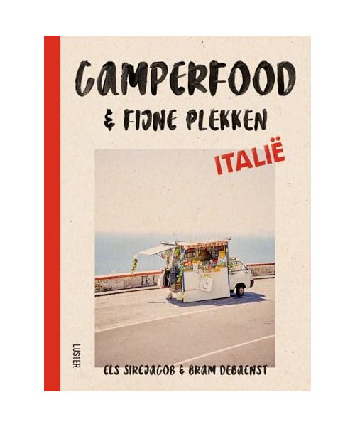 Camperfood & fijne plekken Italië