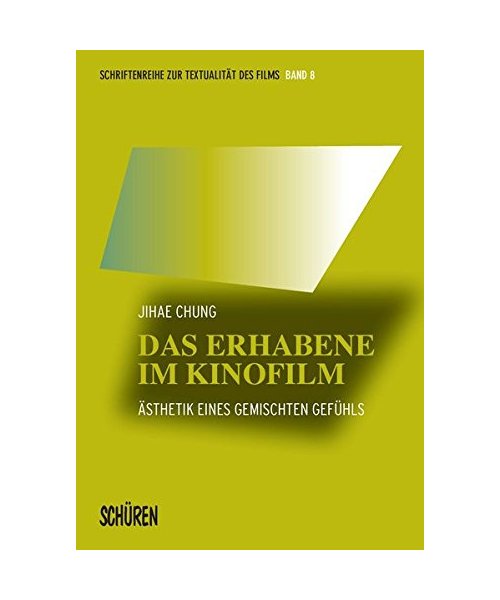 Das Erhabene im Kinofilm
