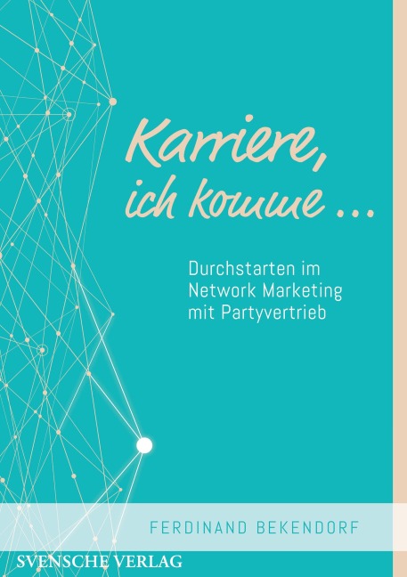 Karriere, ich komme