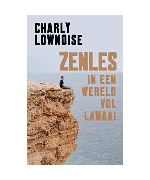 Zenles in een wereld vol lawaai