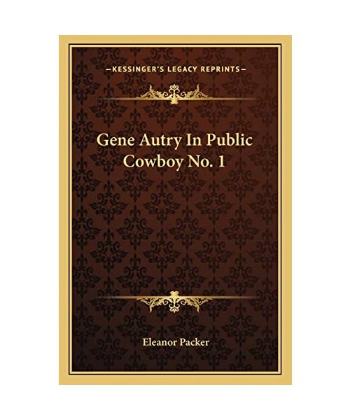 Gene Autry in Public Cowboy No. 1