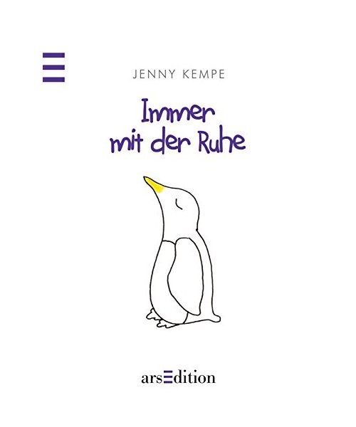 Immer mit der Ruhe