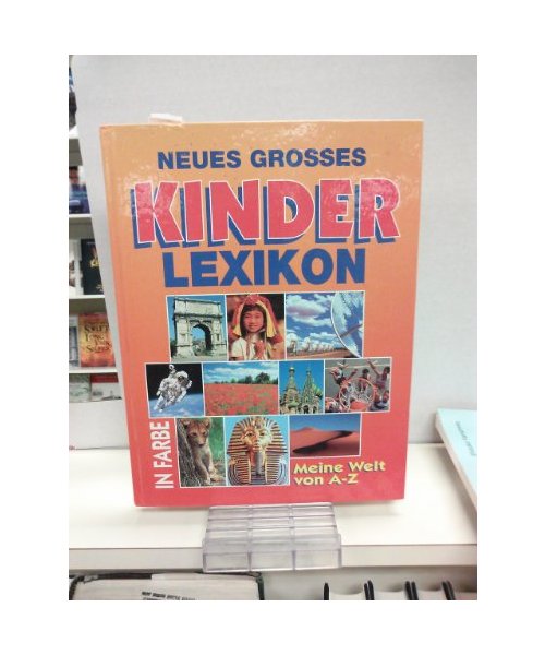 NEUES GROSSES KINDERLEXIKON IN FARBE