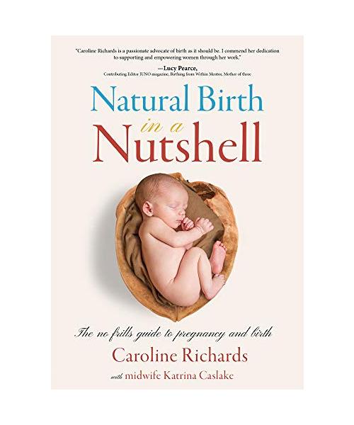 Natural Birth in a Nutshell